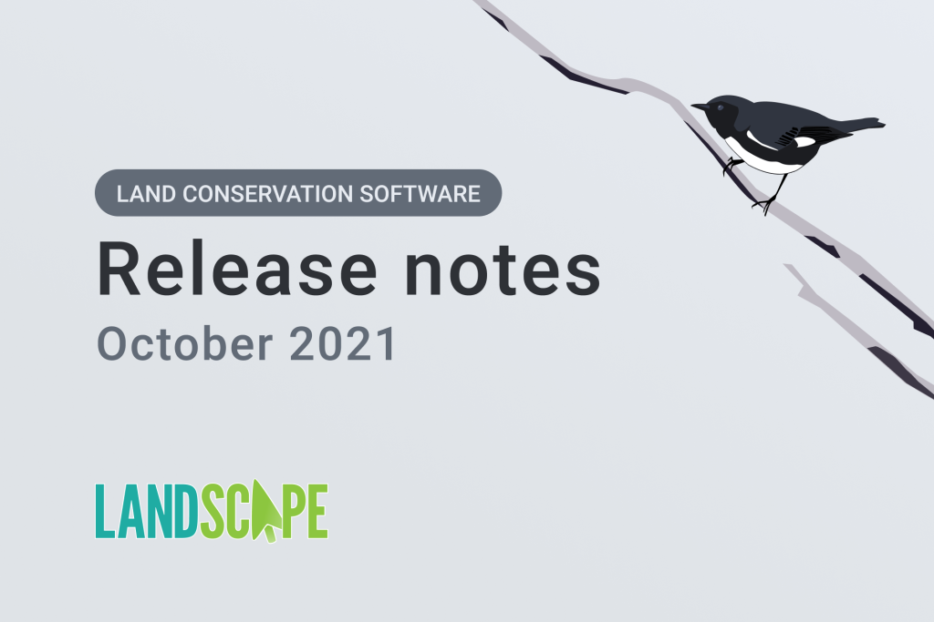 Landscape land conservation software release notes October 2021